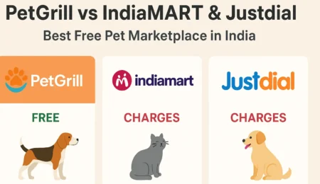 PetGrill vs IndiaMART & Justdial: Best Free Pet Marketplace in India 2 PetGrill vs IndiaMART & Justdial Best Free Pet Marketplace in India